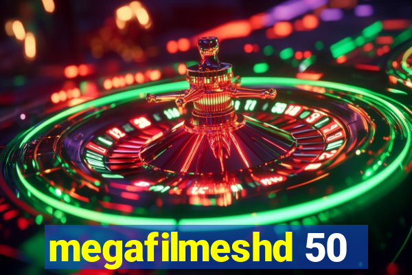 megafilmeshd 50